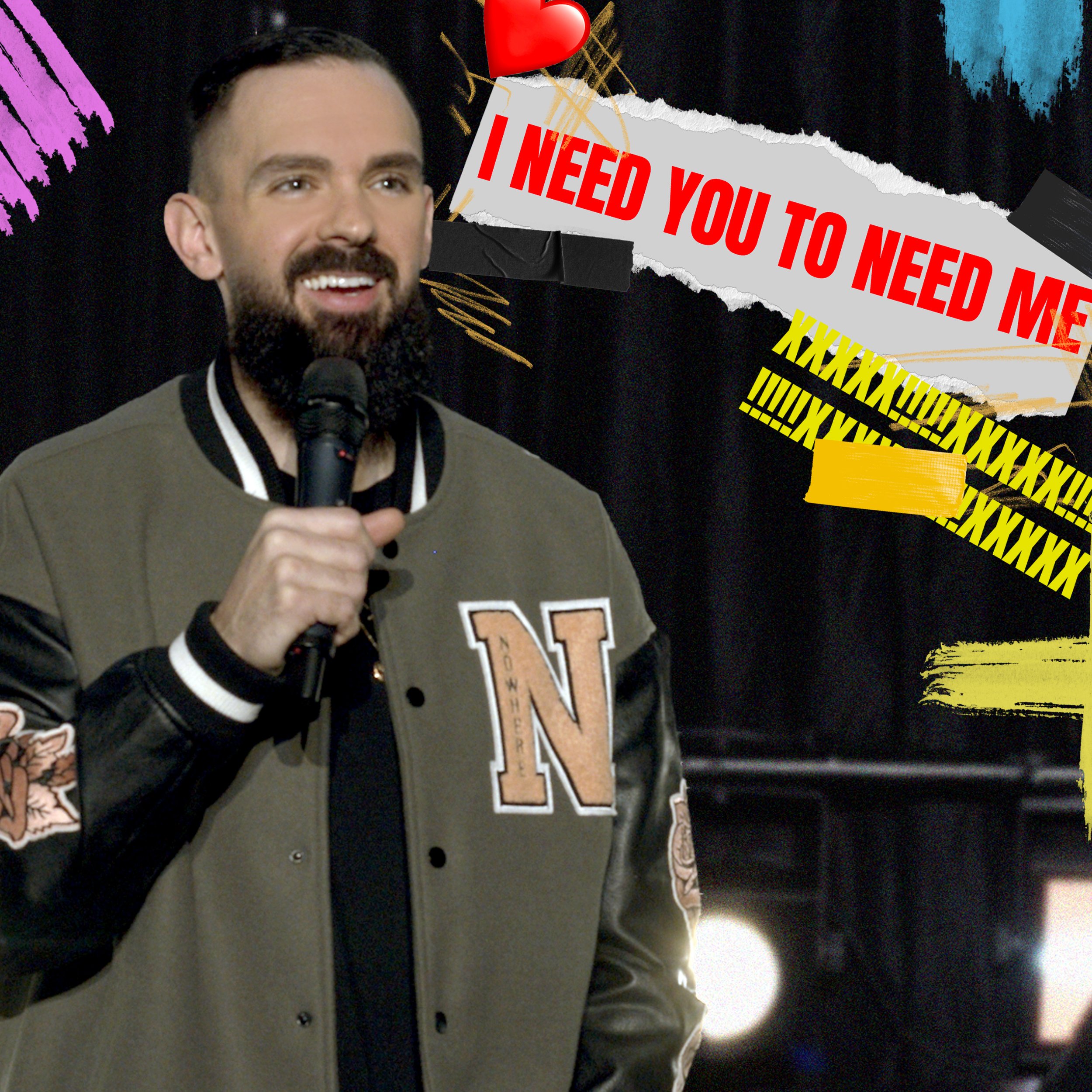 I Need You To Need Me