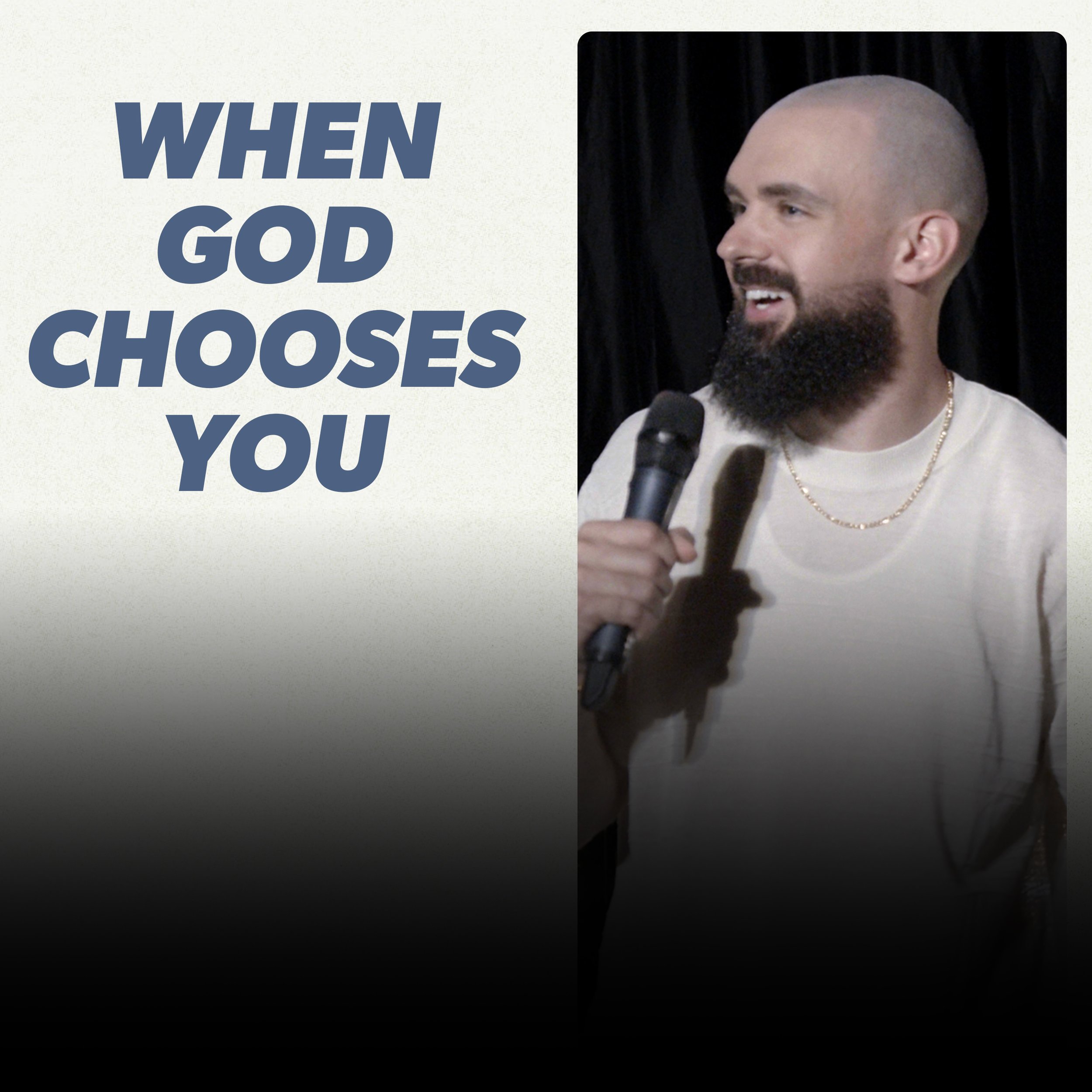 When God Chooses You