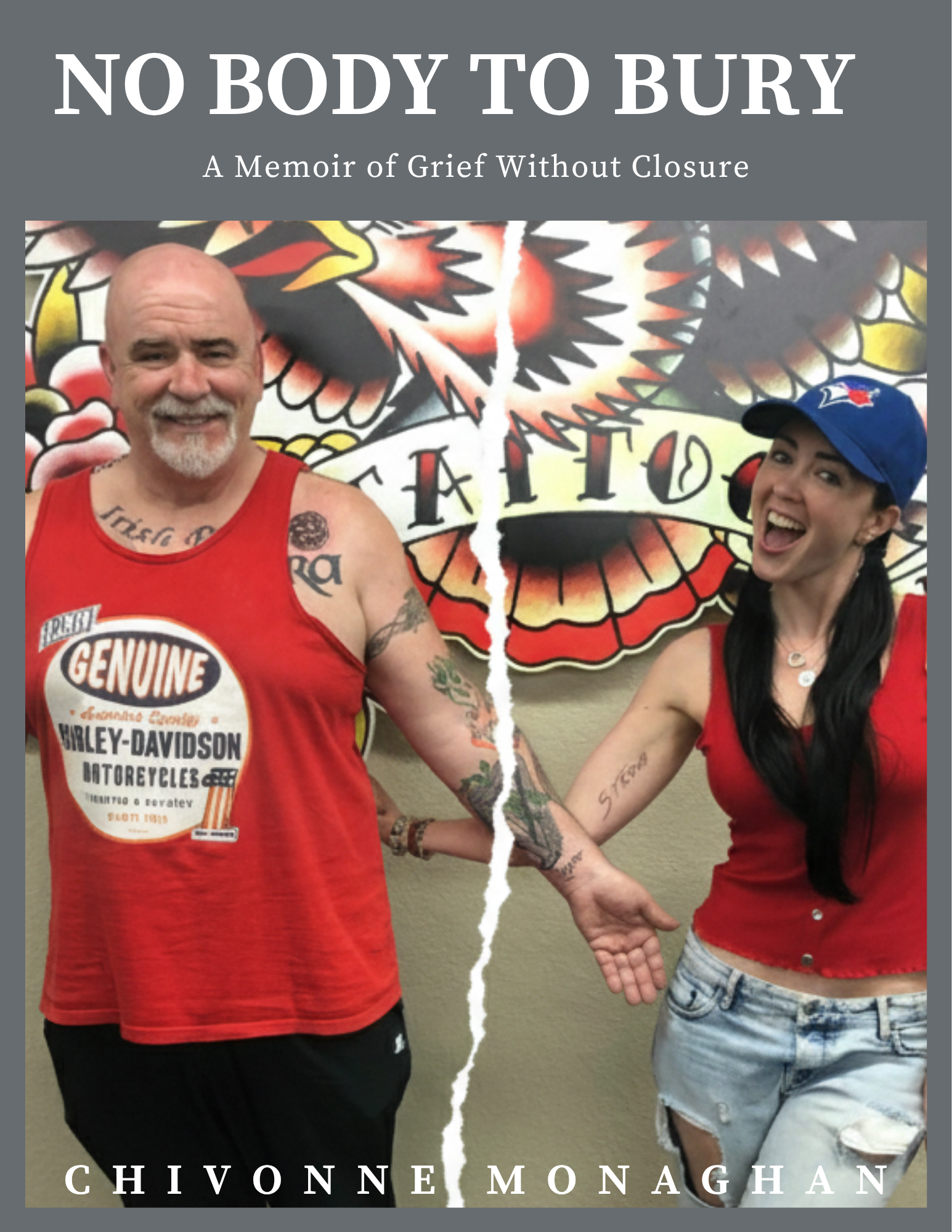 Book cover for ‘No Body to Bury’ featuring a torn photo of Chivonne and her father getting matching tattoos, symbolizing connection, loss, and unresolved grief.