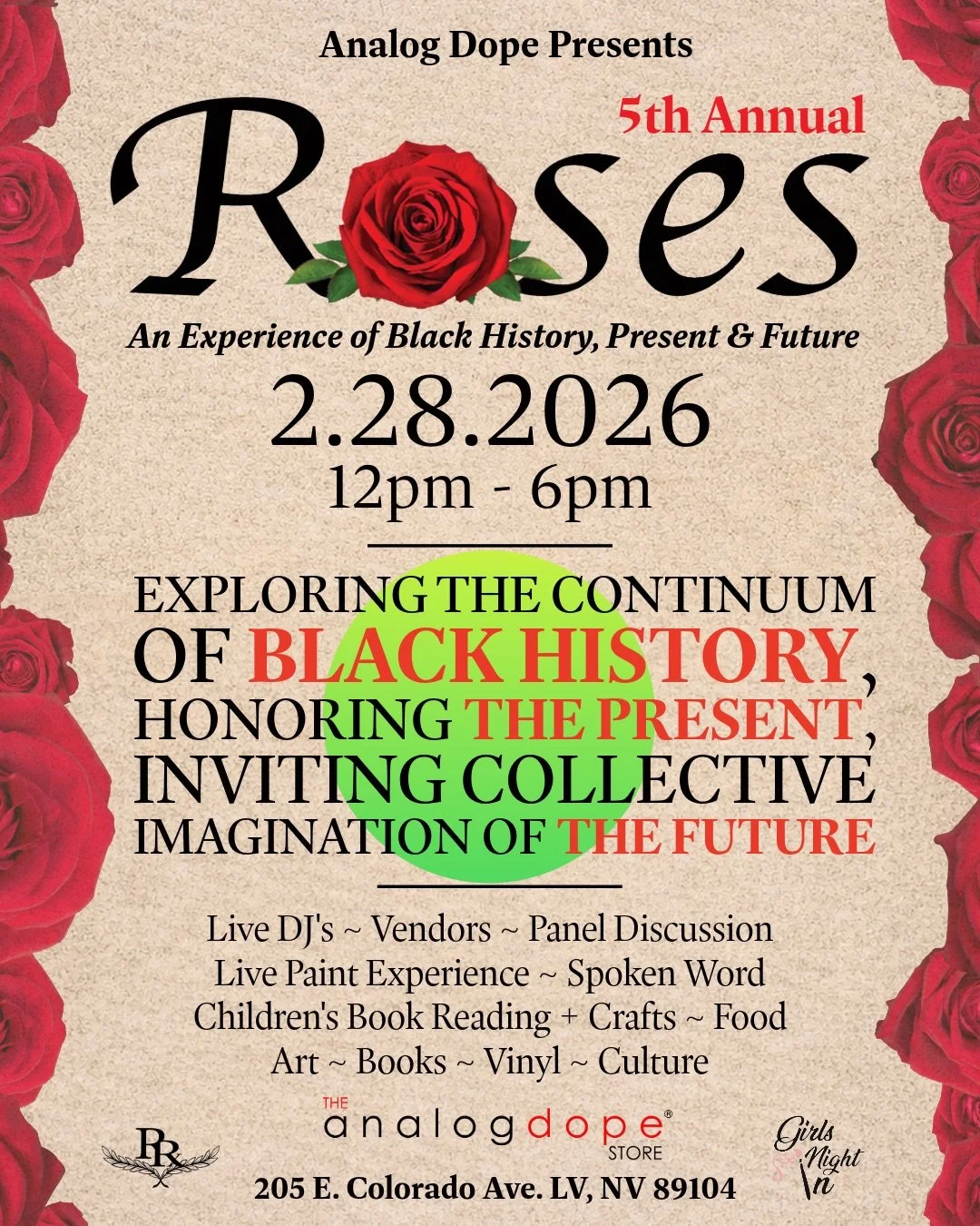 Roses: An Experience of Black History, Present &amp; Future