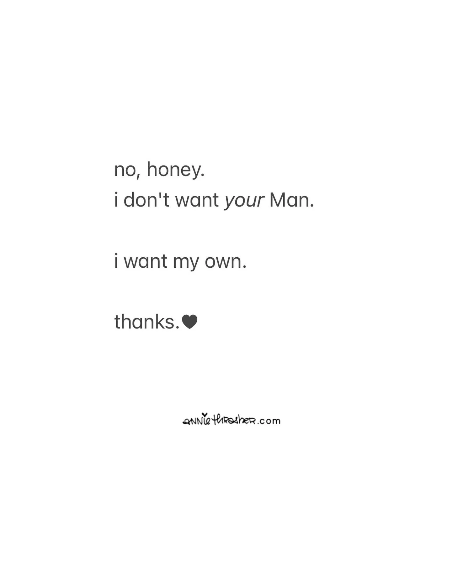 Trust&mdash;
i don't want him
anymore than you do.
.
holding space for that which
is worthy of space.&hearts;
#imsorrymysinglenessdiscomfortsyouso #workingonit