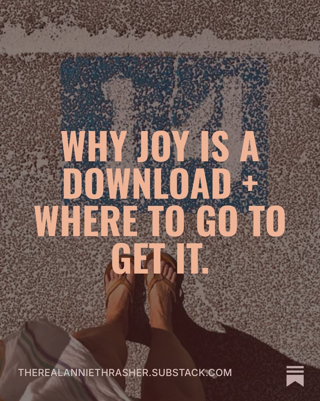 fresh substack article drops at 9:44am
about where to find this so-called
Joy stuff that is our so-called strength.
Love you. mean it.&hearts;