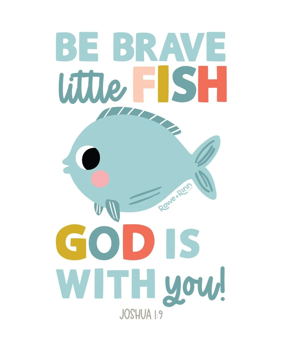 🌊 BE BRAVE LITTLE FISH. GOD IS WITH YOU. 🐠

Being brave doesn&rsquo;t mean we never feel scared. It means we can choose to move forward because we know God is with us. 💙

Joshua 1:9 reminds us: &ldquo;Be strong and courageous. Do not be afraid; do