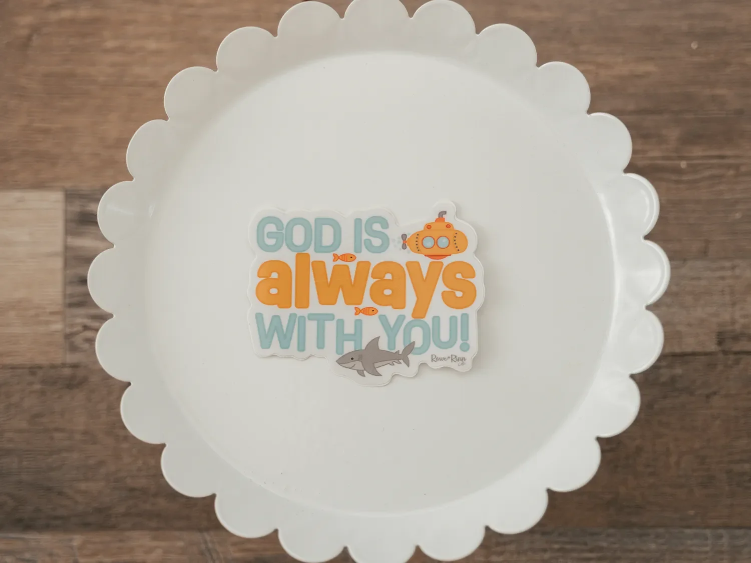 "God Is Always with You" Vinyl Sticker