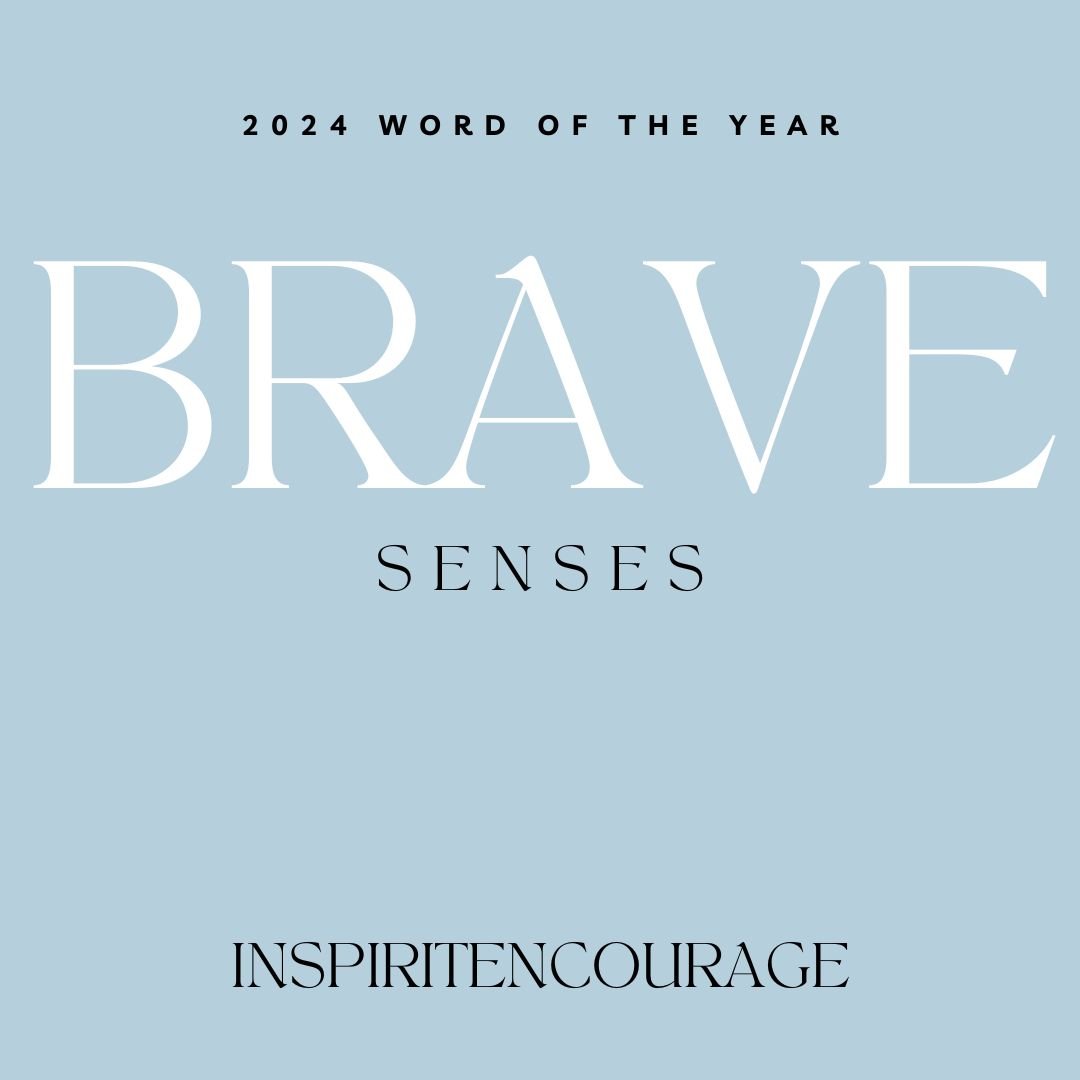 BRAVE Senses (WOTY)
