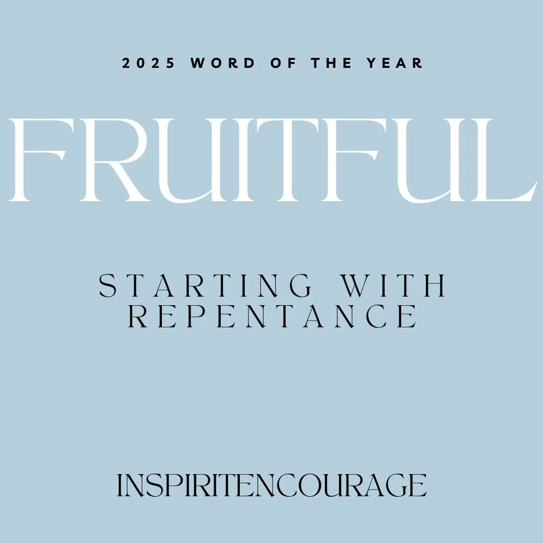 Fruitful: Starting with Repentance