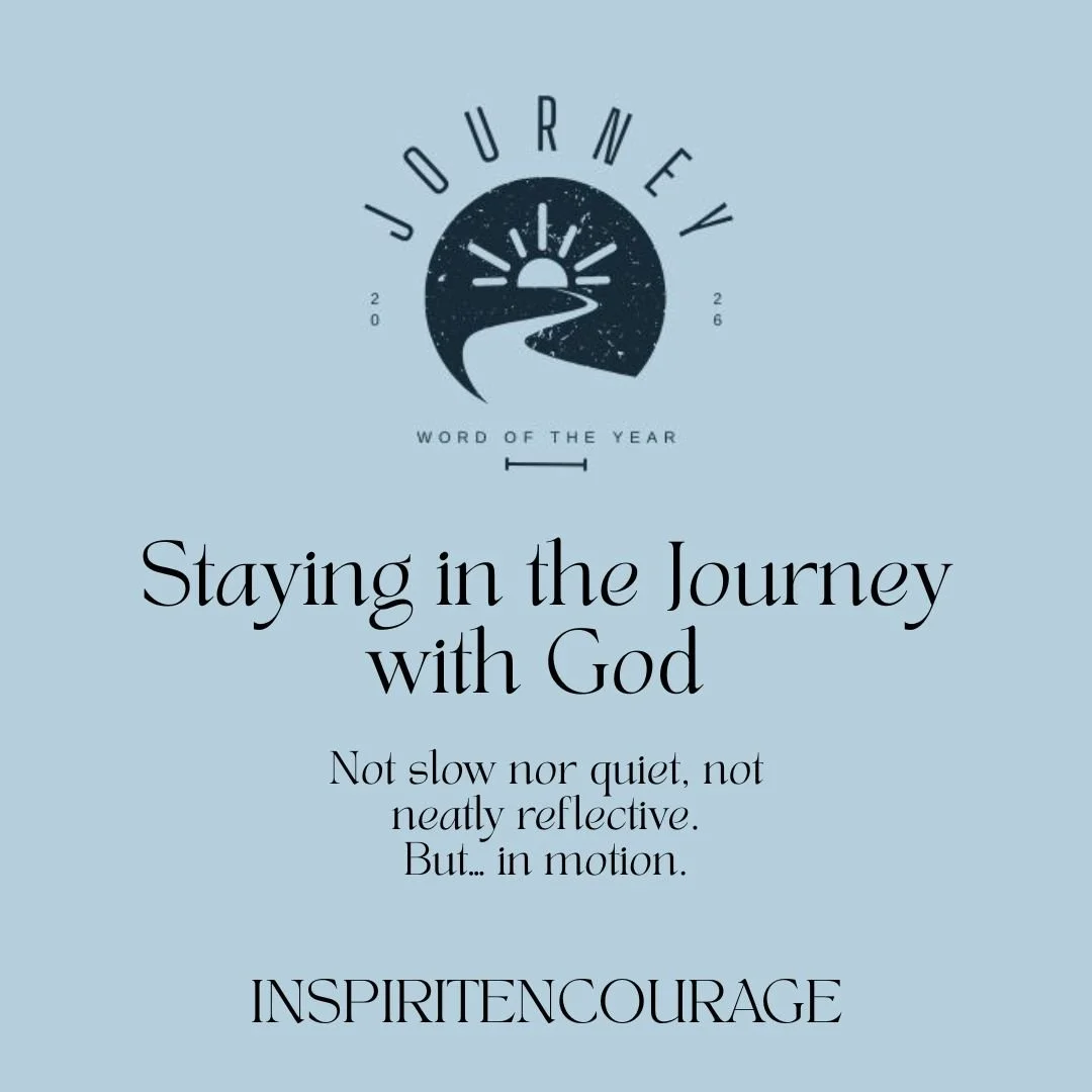 Staying in the Journey