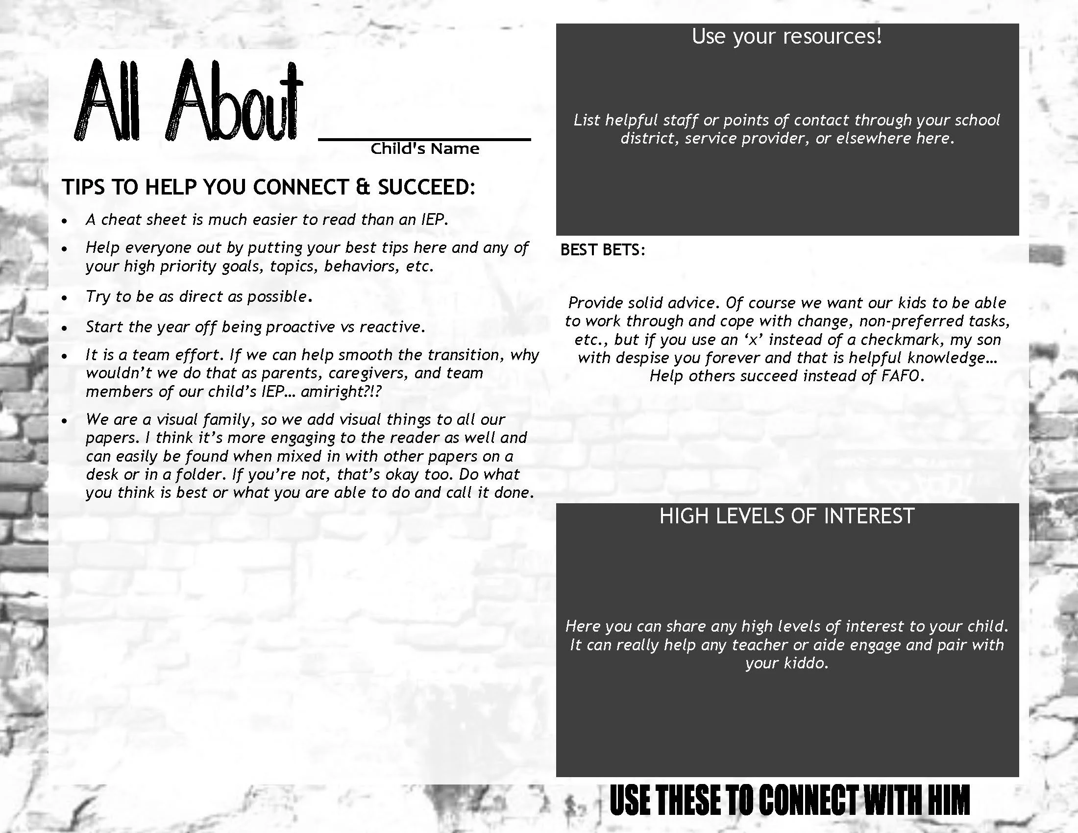 A printed educational resource sheet titled "All About" with a space for child's name, tips for connecting and succeeding, sections for resources, best bets, and high levels of interest. The sheet includes advice for parents and caregivers about supporting children with Individualized Education Programs (IEPs), and emphasizes visual learning and team effort.