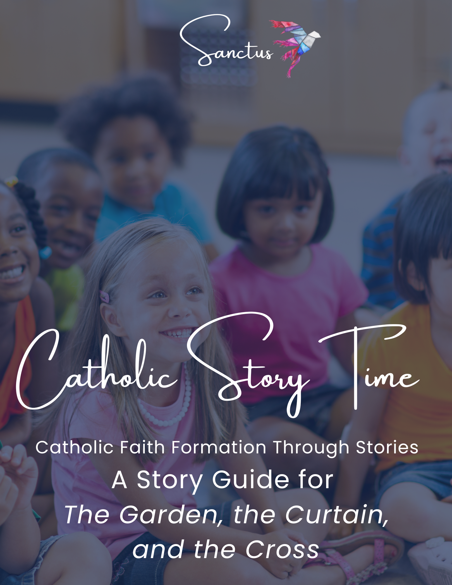 Catholic Story Time Guide  - The Garden, the Curtain & the Cross - Downloadable (Community License)