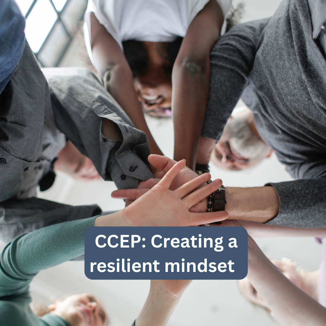 CCEP: Creating a resilient mindset – Oct 2024