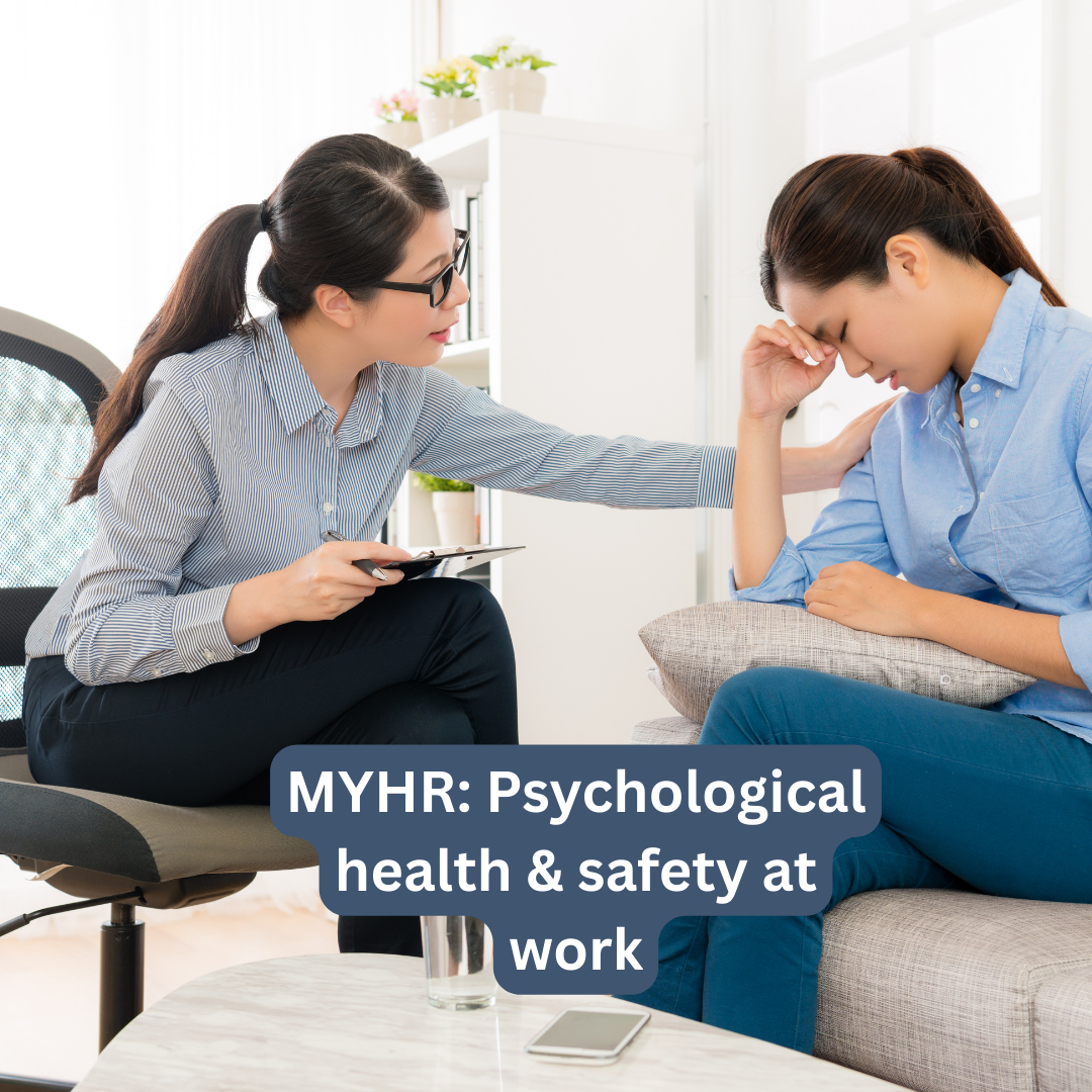 MYHR: Psychological health & safety at work – May 2024