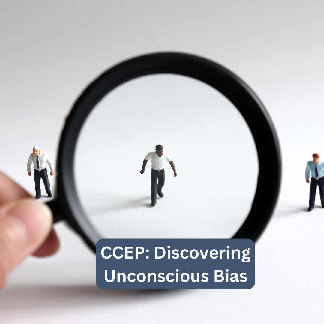 CCEP: Discovering Unconscious Bias– Aug 2024