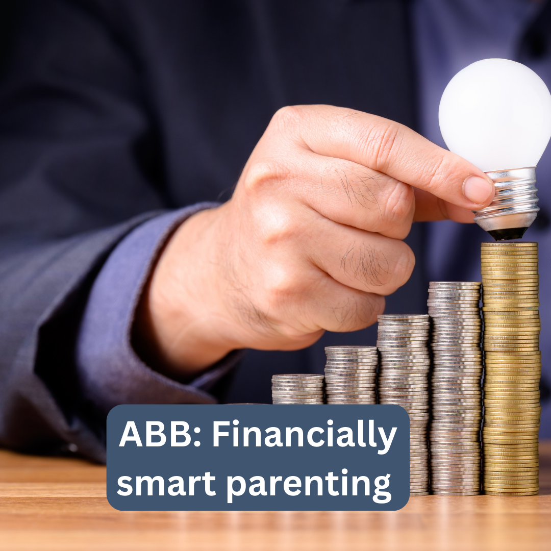 ABB: Financially smart parenting – Oct 2024