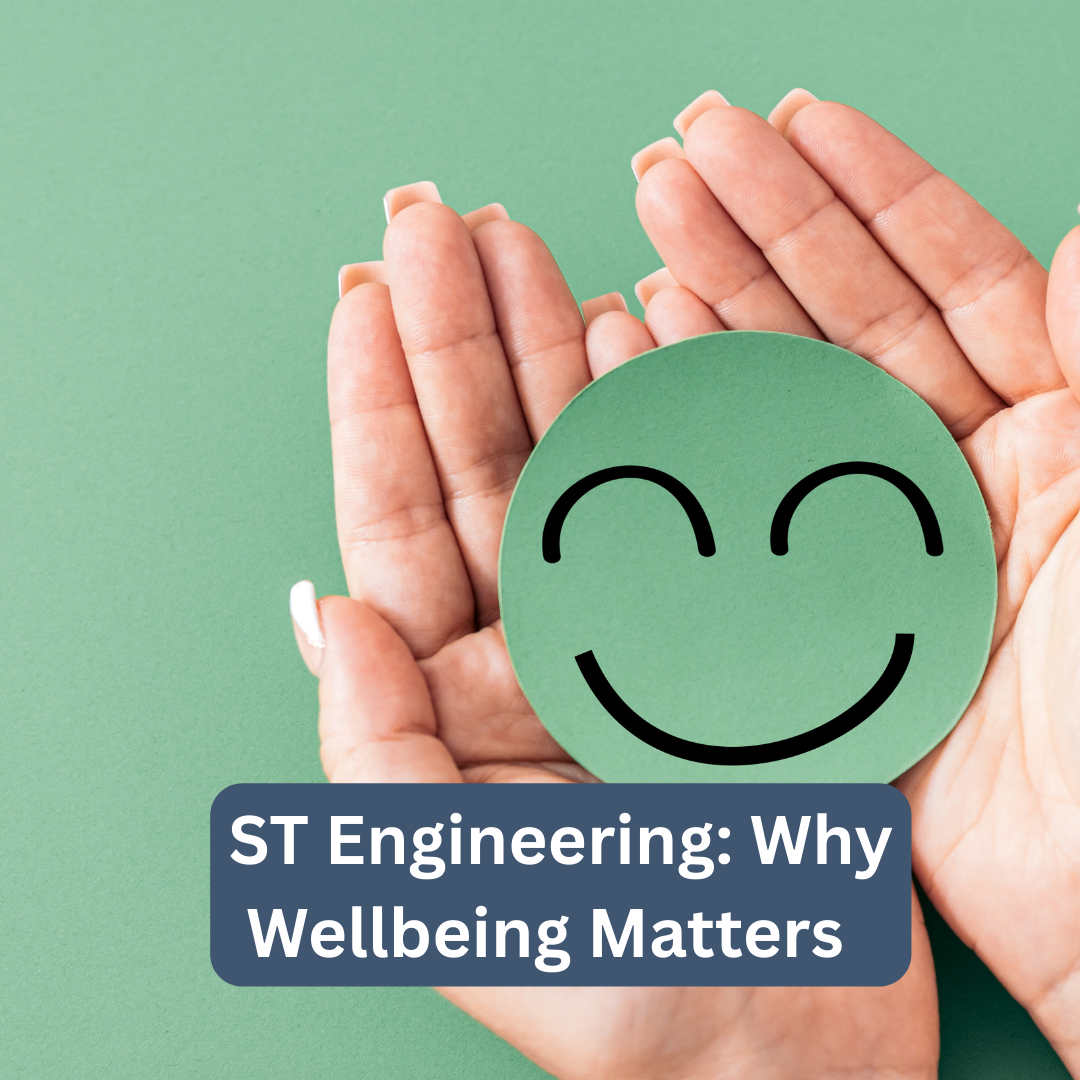ST Engineering: Why Wellbeing Matters – Dec 2024