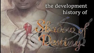 Creating a Game of Death: The History of Shadow of Destiny/Memories