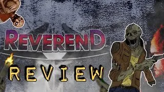 DEADFORGE: REVEREND | Bite-sized Review