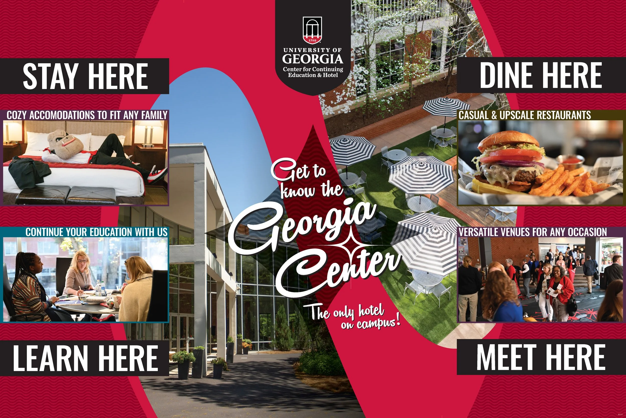 A triboard spread showcasing the Georgia Center's versatility. Each corner represents a different aspect: hotel, restaurants, conference center, and continuing education.