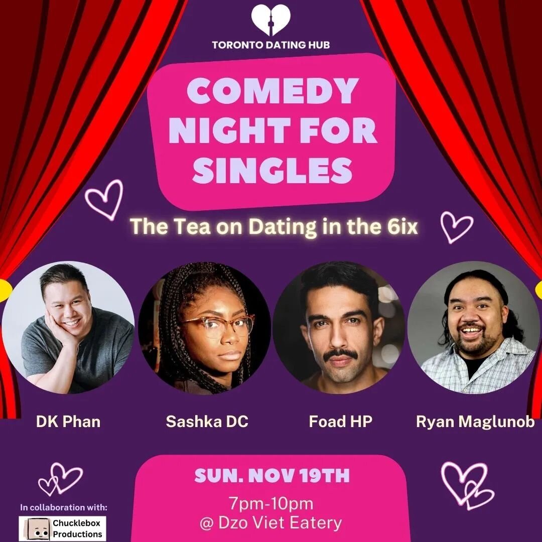🎭Event alert: Join our first comedy night for singles where you'll get a hilarious 90 min show where 4 local comedians spill the tea on dating in Toronto. Once you're all warmed up, it's the perfect time for open mingling with likeminded singles for