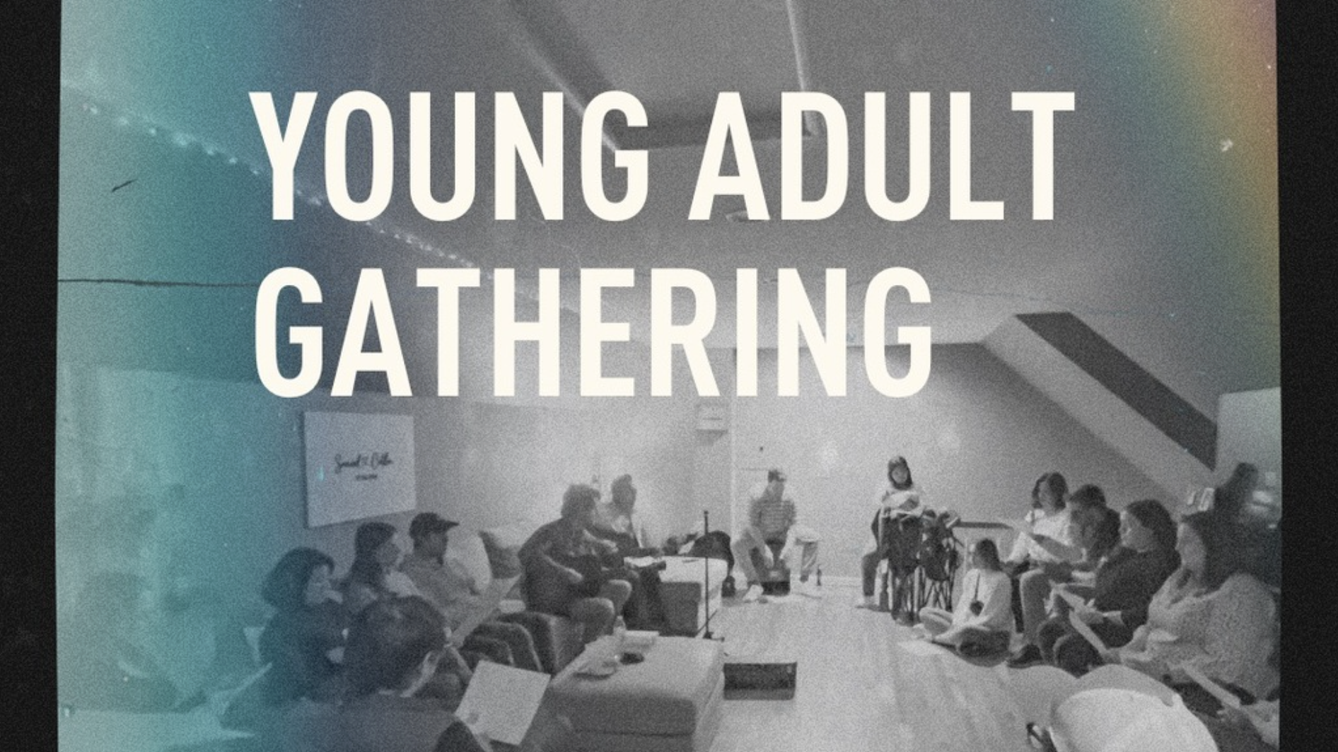 Young Adult Small Group Gathering
