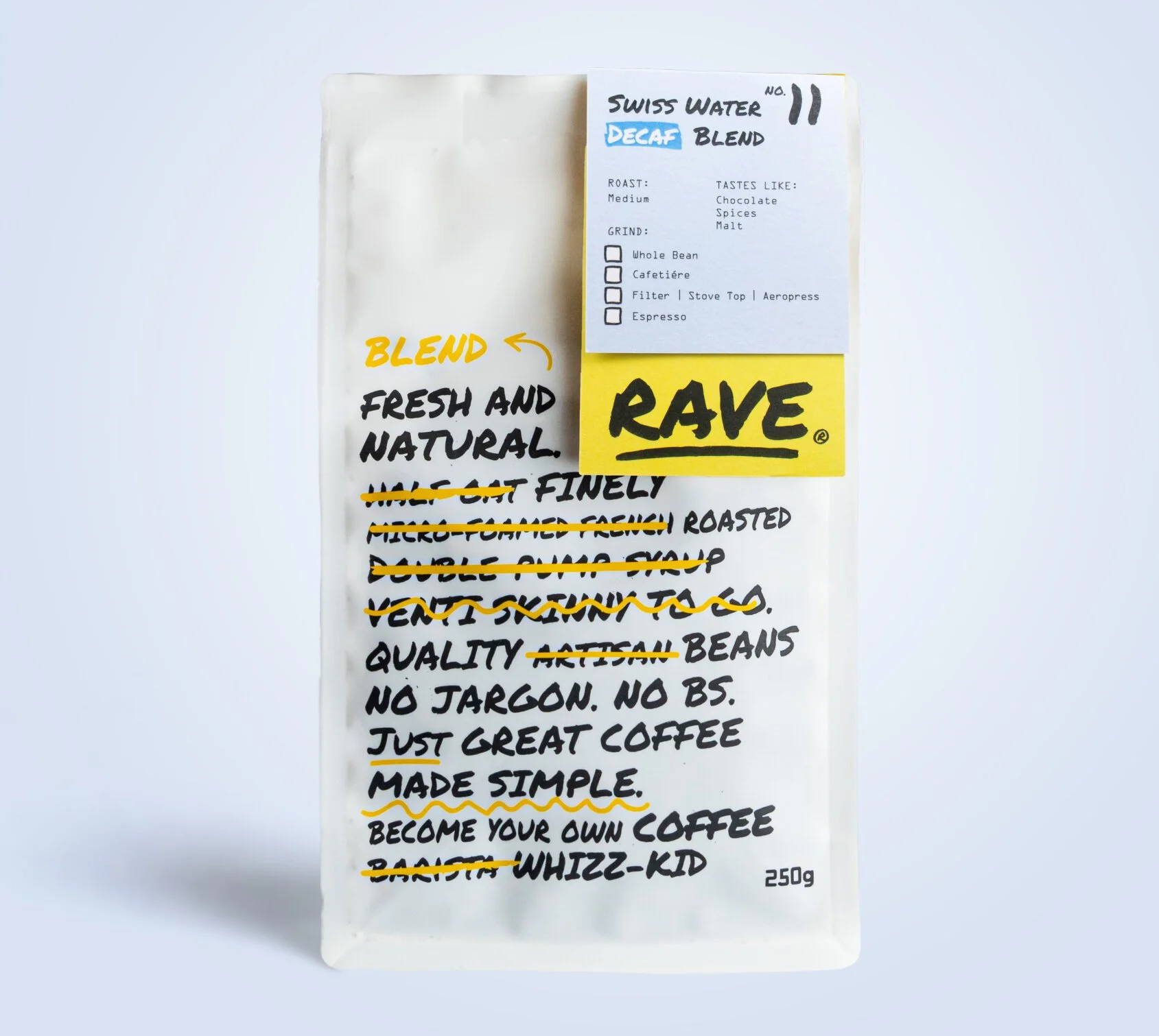 Rave brings the decaf that delivers, small on caffeine but big on flavour