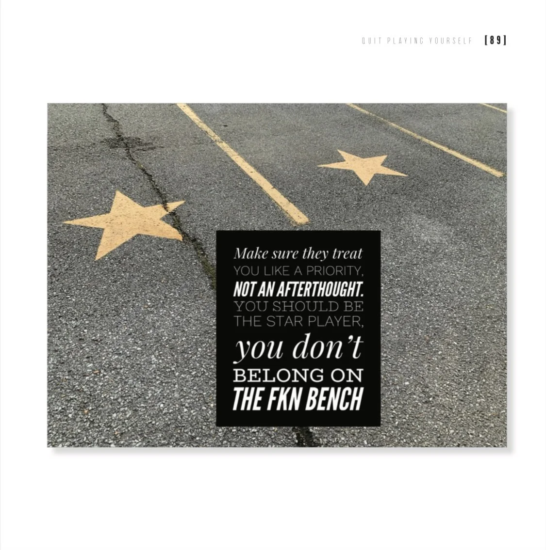 Make sure they treat you like a priority