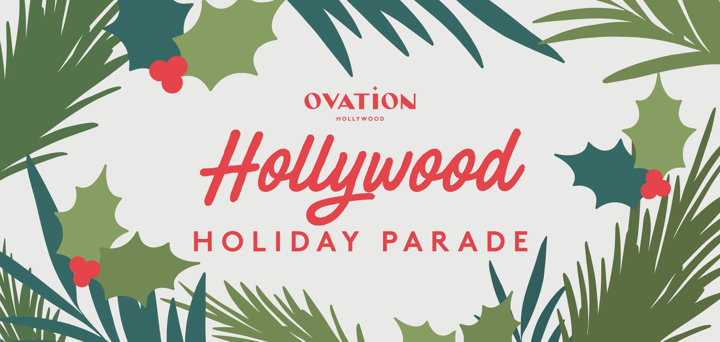 The Hollywood Christmas Parade — Ovation Hollywood