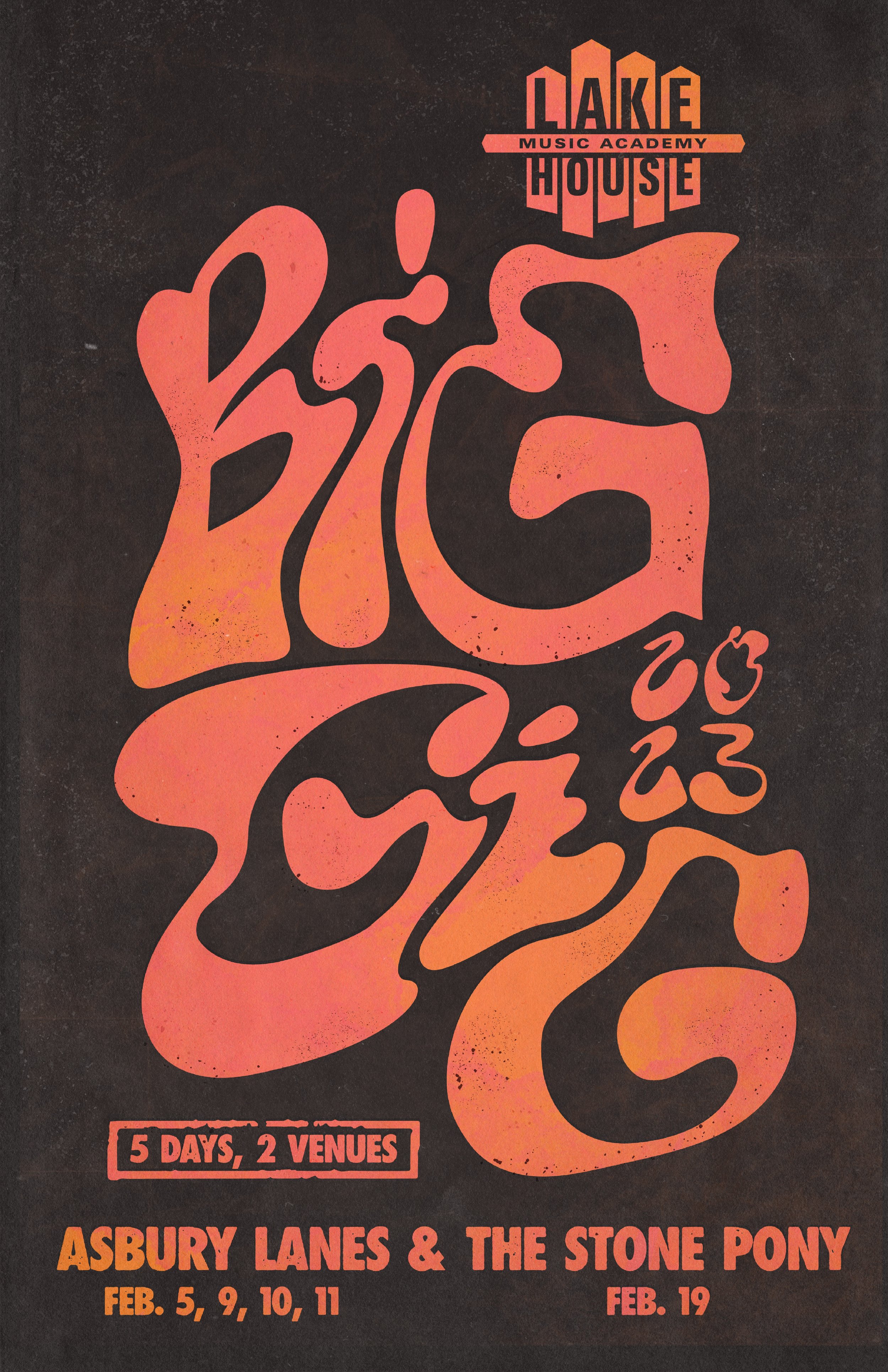 The Big Gig — Lakehouse Music Academy