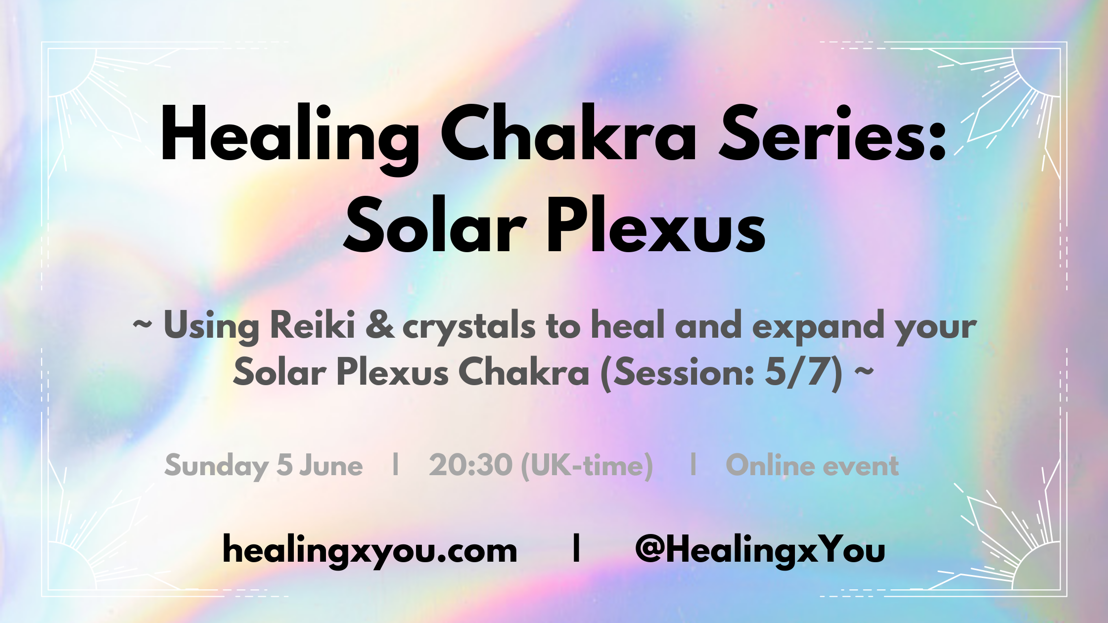 Healing Chakra Series: Solar Plexus (5/7)