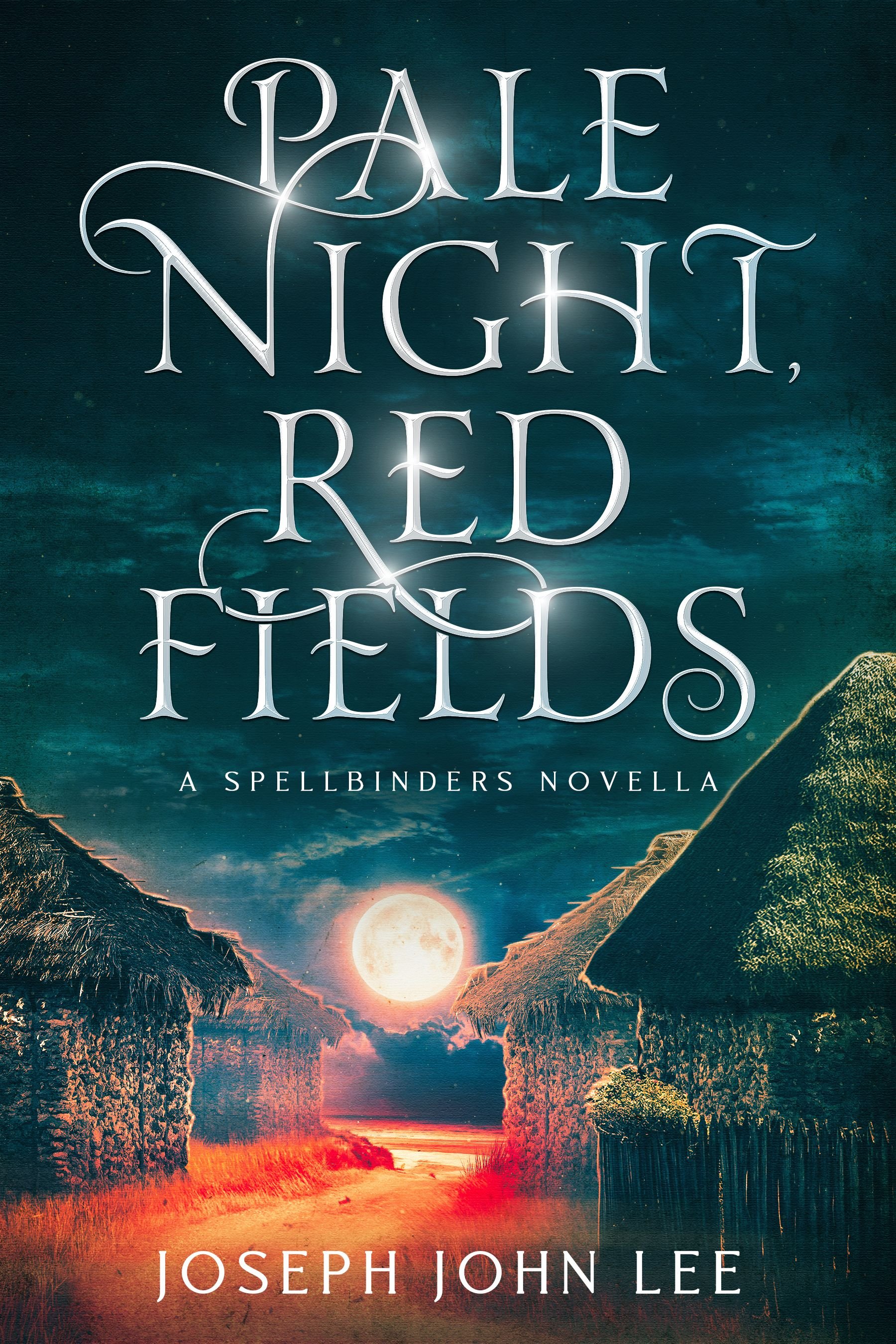 Pale Night, Red Fields - Signed Copy