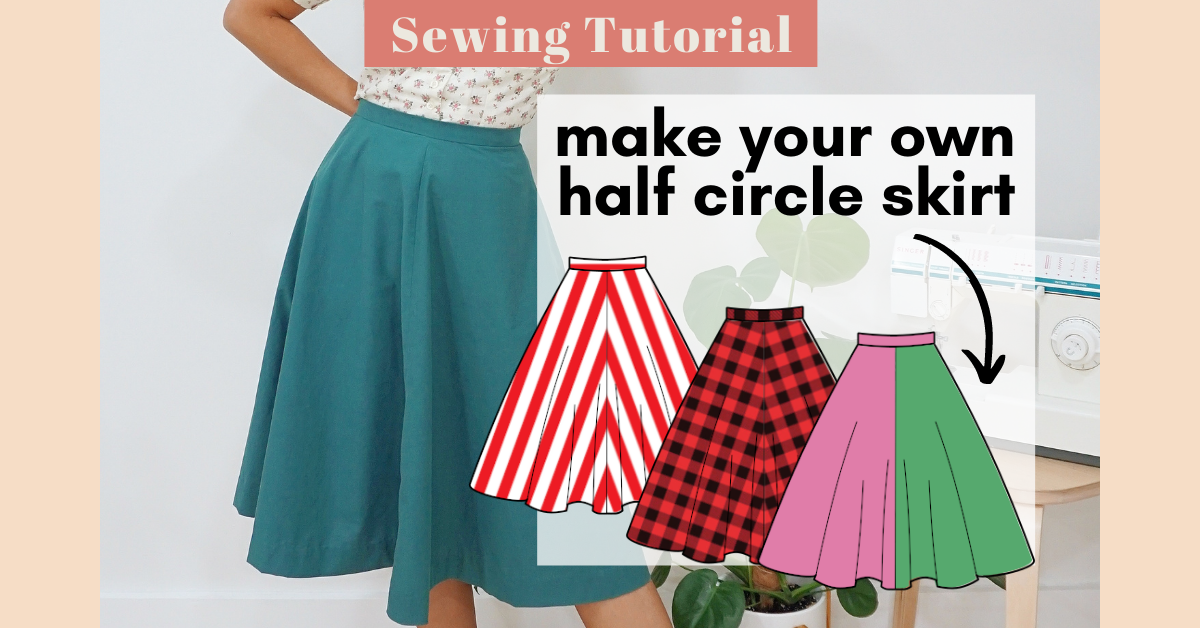 Draft And Sew A Half Circle Skirt