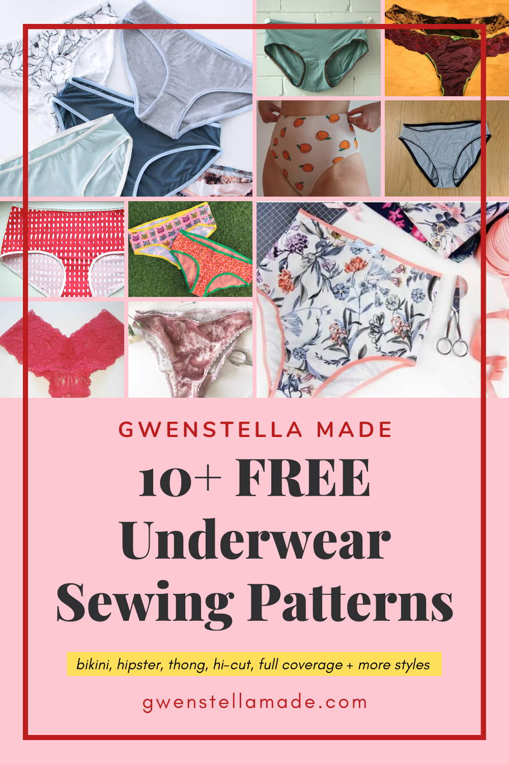 10+ FREE Underwear Sewing Patterns To Begin Your Lingerie Sewing Adventure  — Gwenstella Made