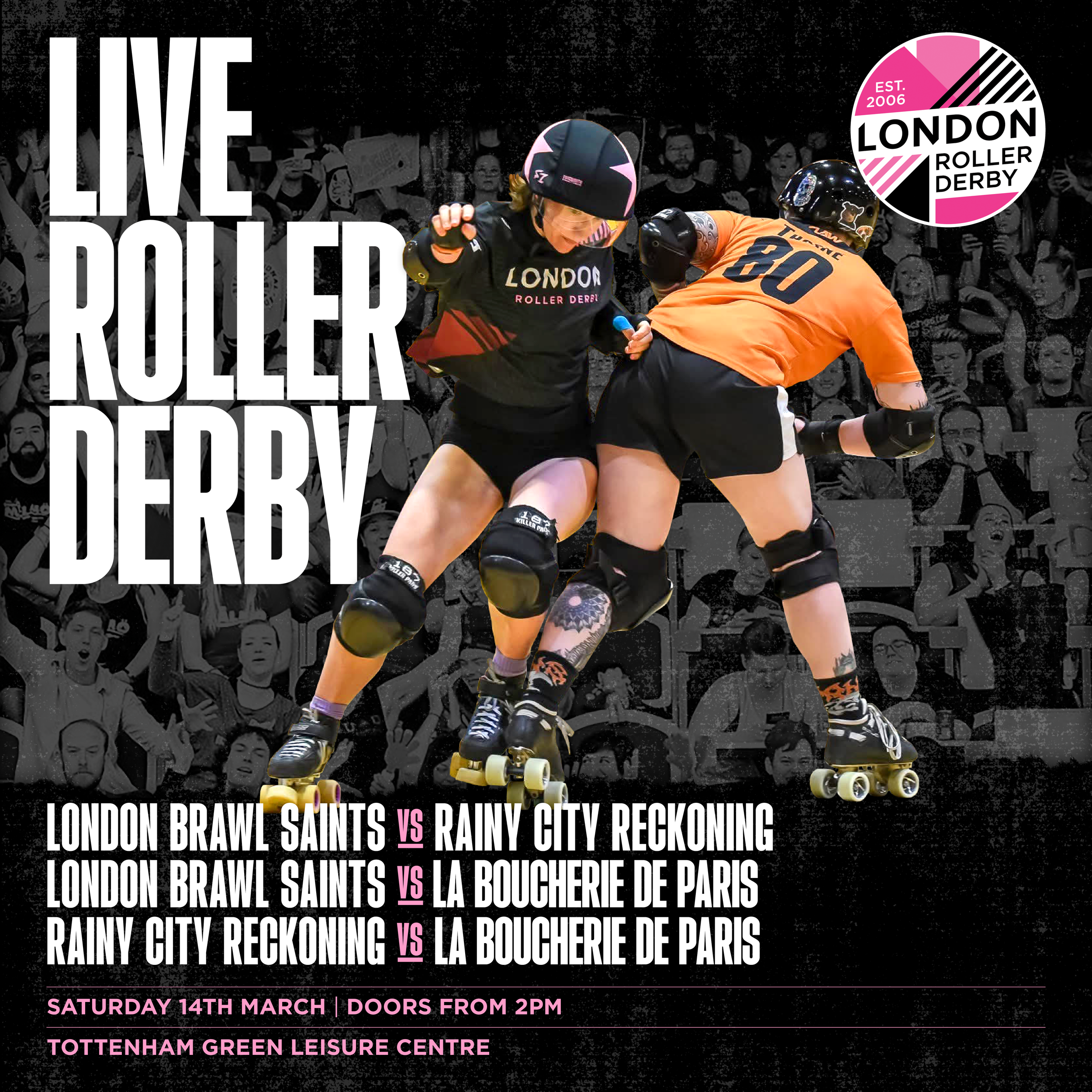 LRD Presents: Brawl Saints v La Boucherie De Paris v Rainy City B