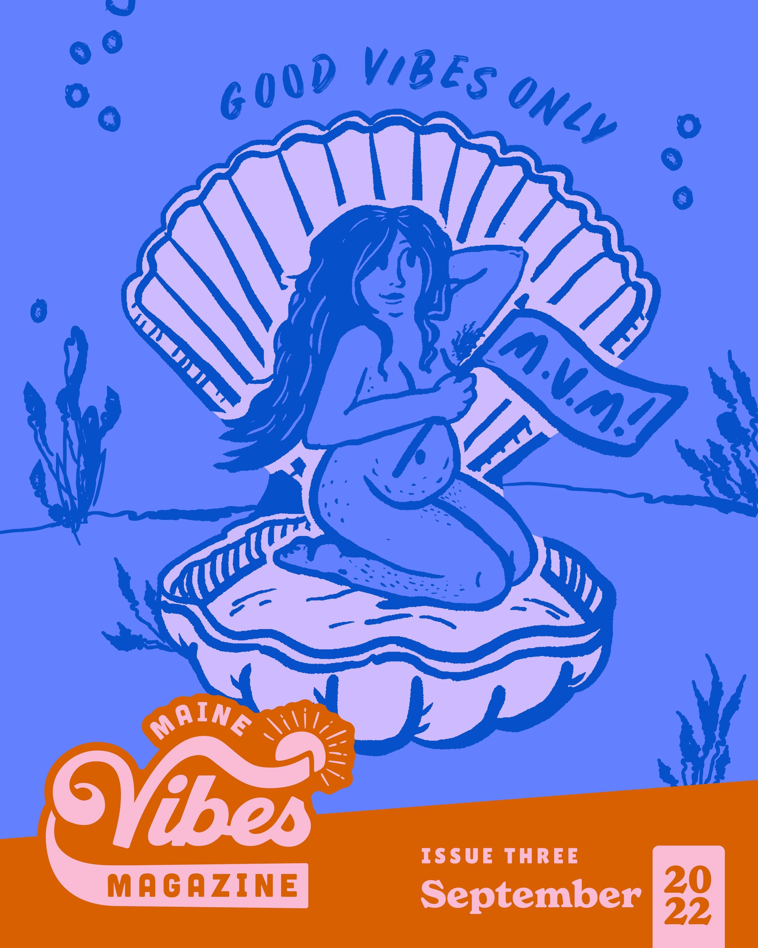 Maine Vibes Magazine Issue 3, September 25, 2022