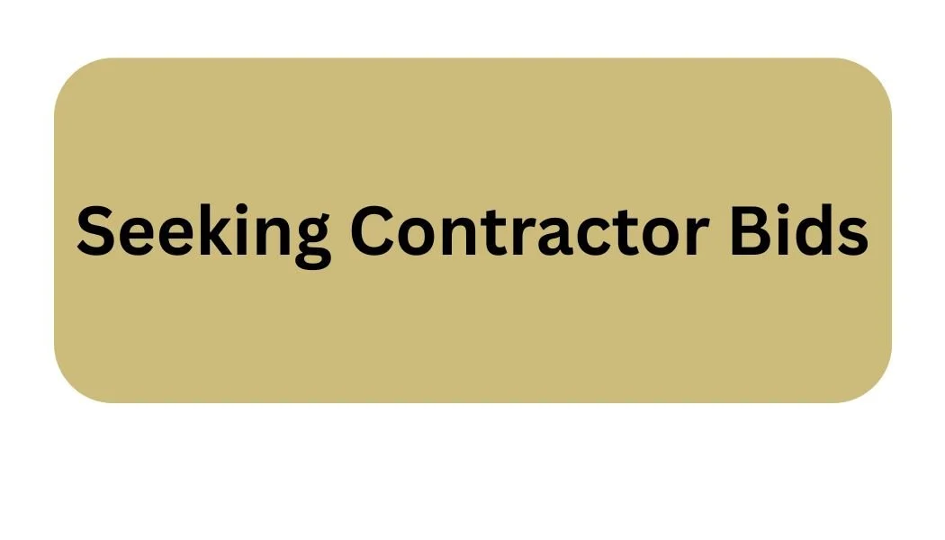 Now Accepting Contractor Bids
