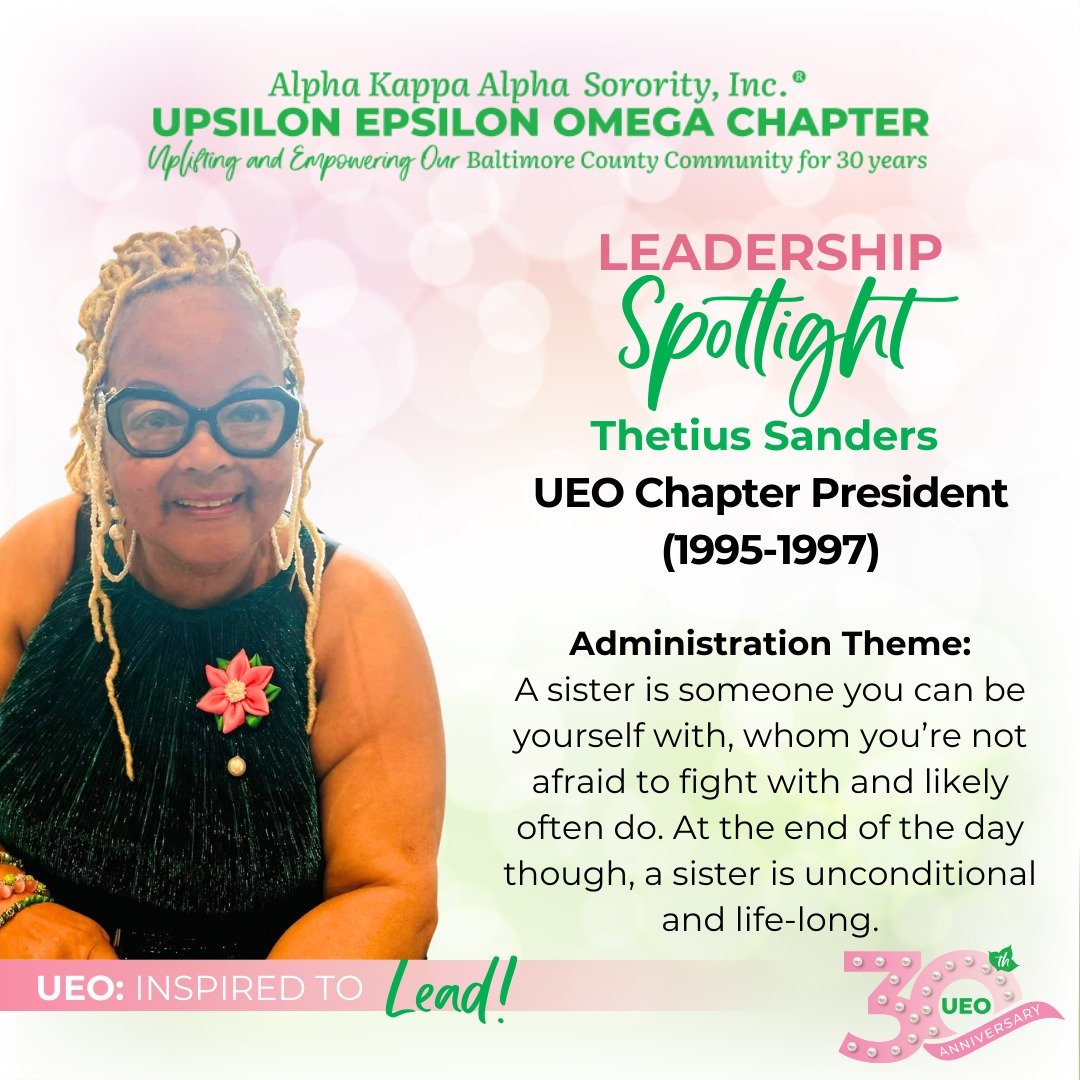 The celebration of 30 years of uplifting and empowering our community continues! Today, we honor one of Alpha Kappa Alpha Sorority, Inc.&reg; Upsilon Epsilon Omega Chapter&rsquo;s Charter members, Ms. Thetius Saunders. 

As UEO&rsquo;s second Preside