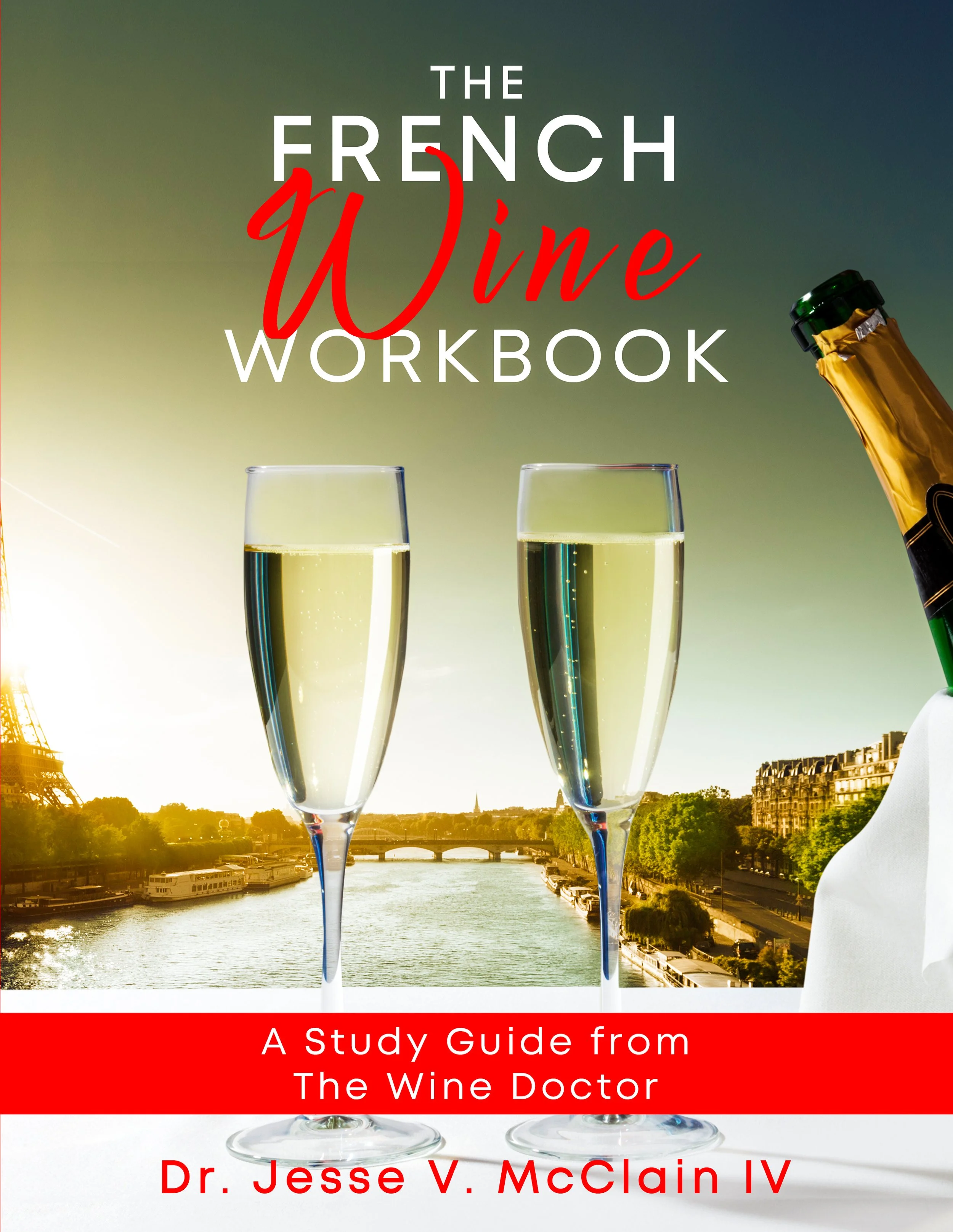 Book cover titled 'The French Wine Workbook' with two glasses of white wine, a bottle of champagne, and a Paris cityscape in the background.