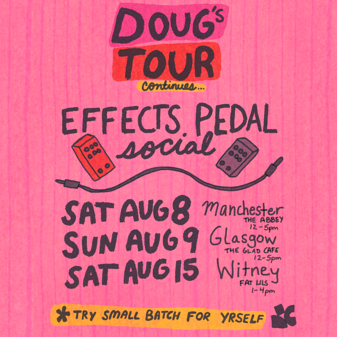 Doug's Effects Pedal Social: Manchester