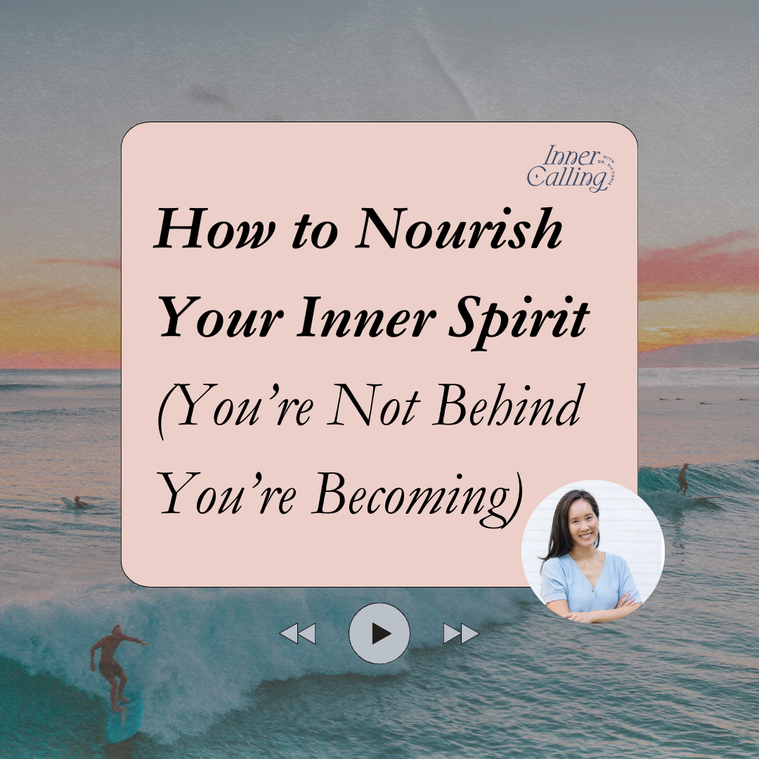 How to Nourish Your Inner Spirit
