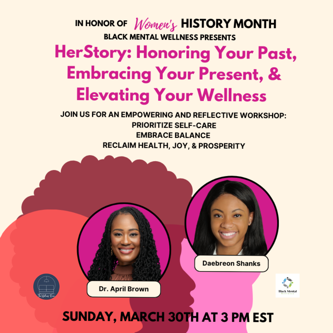 HerStory: Honoring Your Past, Embracing Your Present, and Elevating Your Wellness