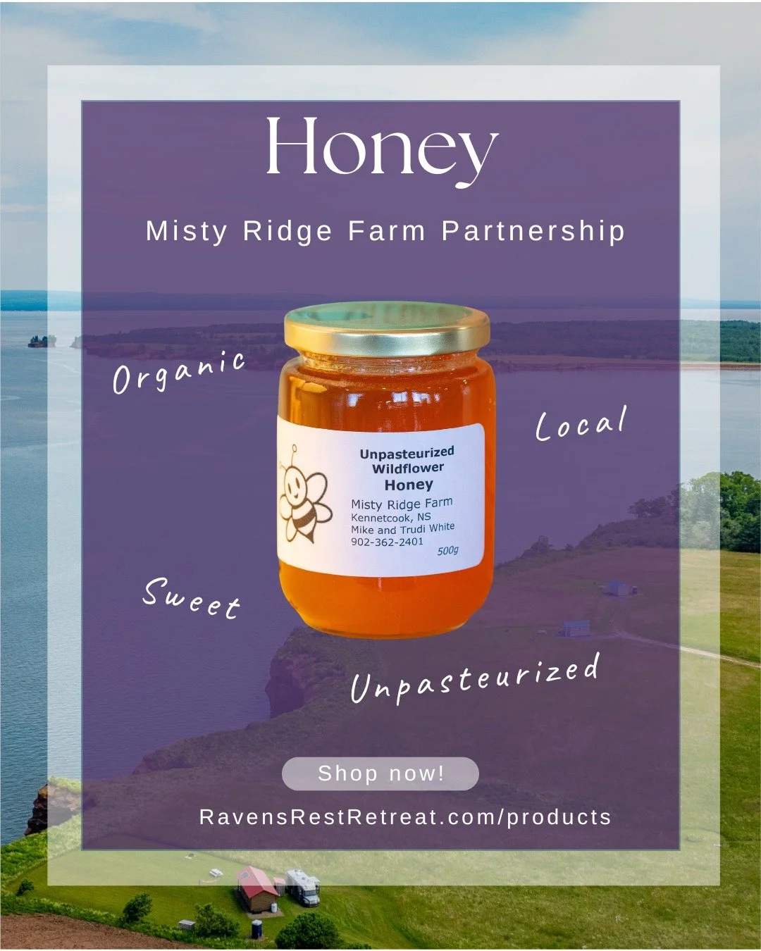 Honey season is starting! And we have organic honey for sale! Over the coming months, our friends in Kennetcook, Mike and Trudy at Misty Ridge Farm, will be harvesting lots of organic honey, and we are proud to partner with them to have some of their