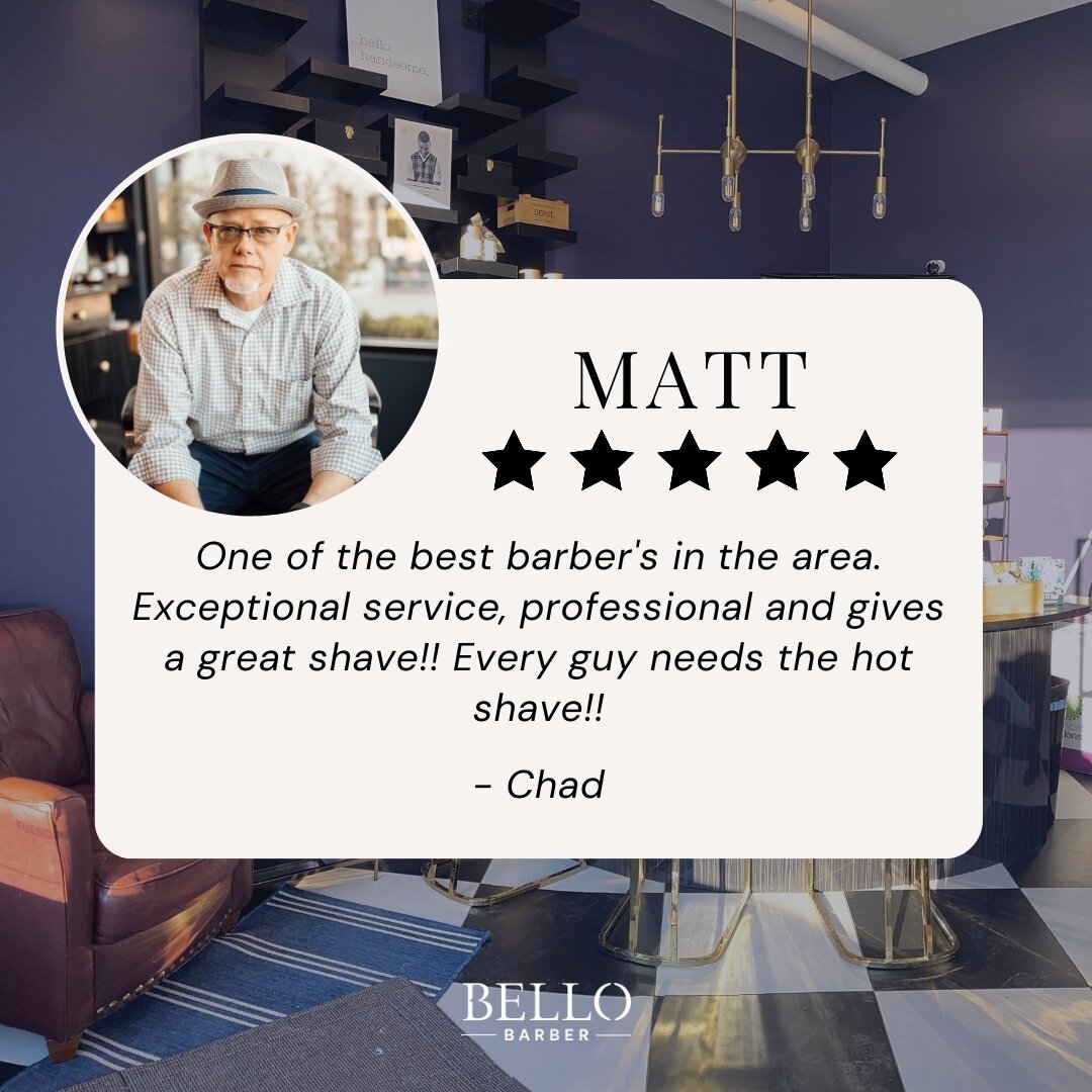 Have you tried our Bello hot shave with Matt yet? &quot;Every guy needs the hot shave!!&quot; 

What are you waiting for?! Schedule NOW through the link in our bio!