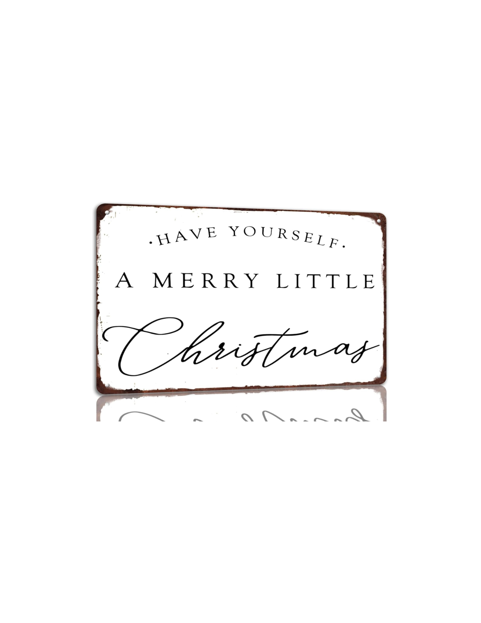  Rating is 4.4 — Have Yourself a Merry Little Christmas Sign - 8x12 Inch 