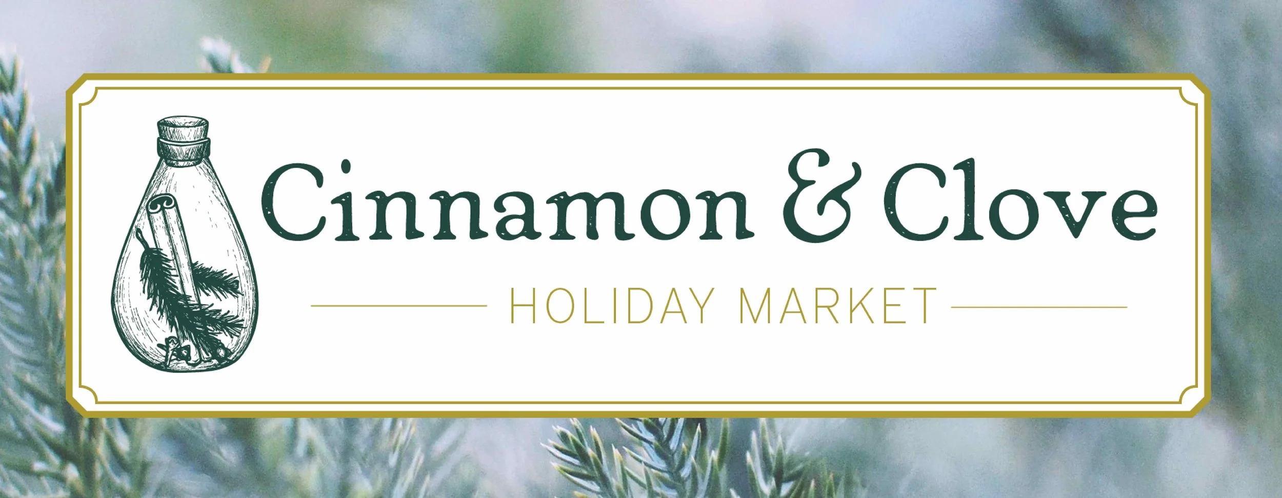 Cinnamon & Clove Holiday Market