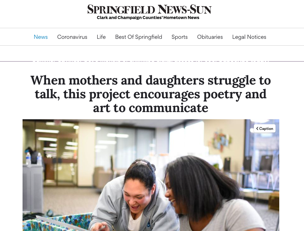 Screenshot of article in Springfield News-Sun titled "When mothers and daughters can't talk, this project encourages poetry & art to communicate." Photo of a mother and daughter seated at a table, smiling while looking at a document together.