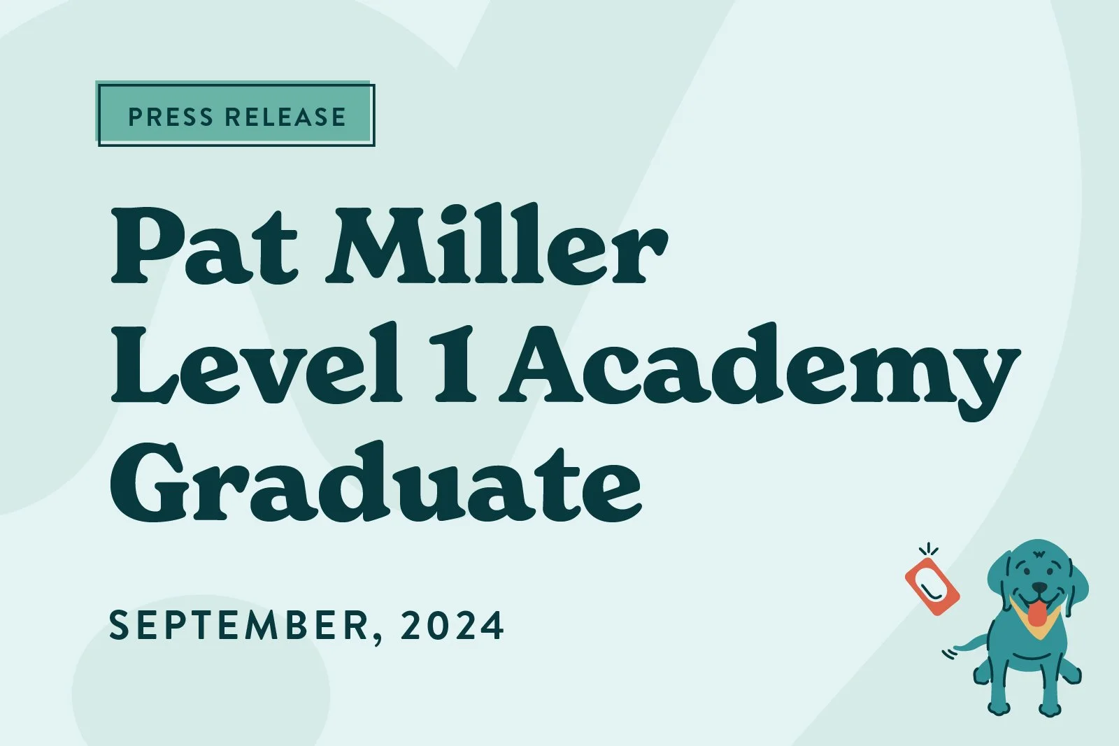 Pat Miller Level 1 Academy Graduate