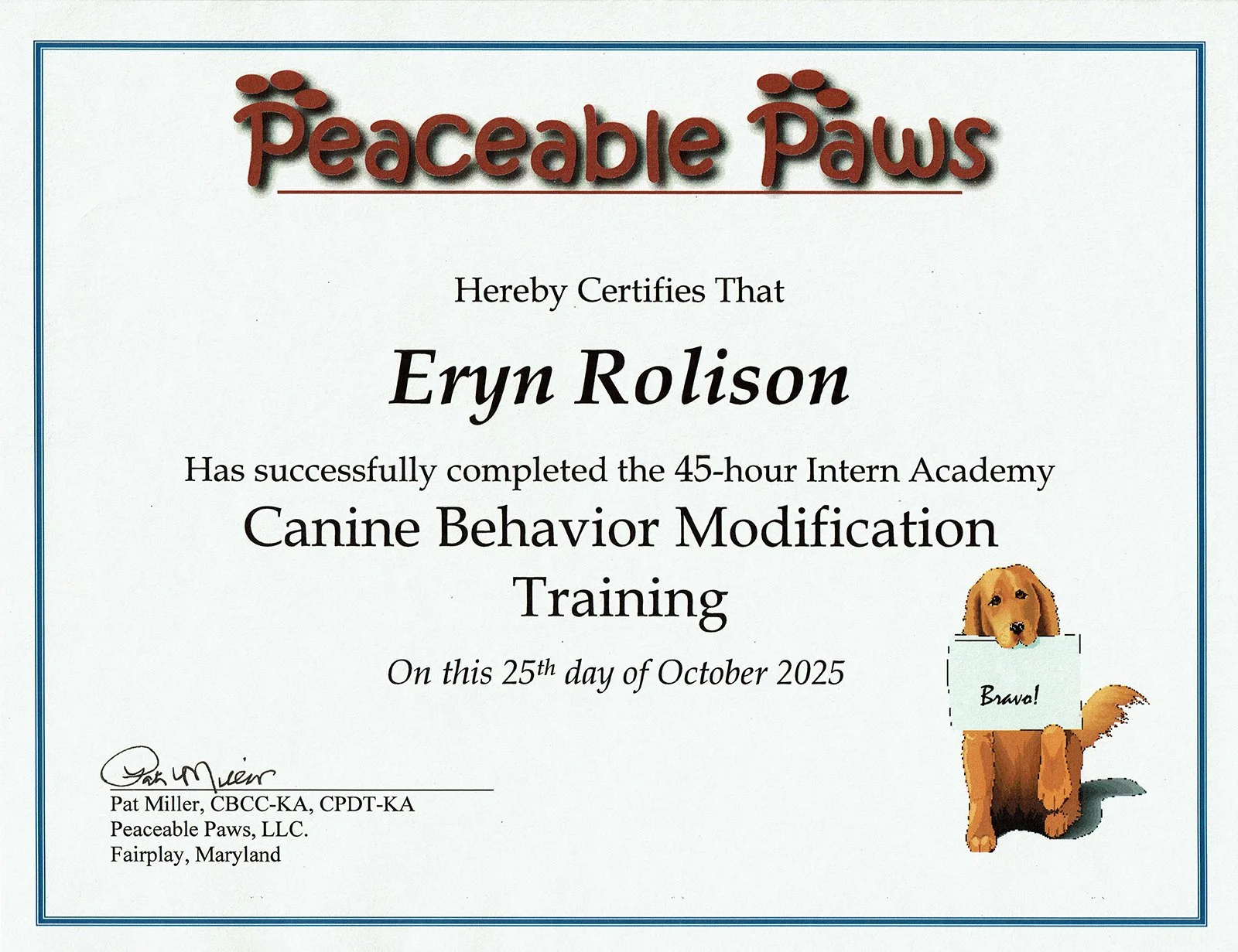 Peaceable Paws Behavior Modification Graduate Certificate for Eryn Rolison
