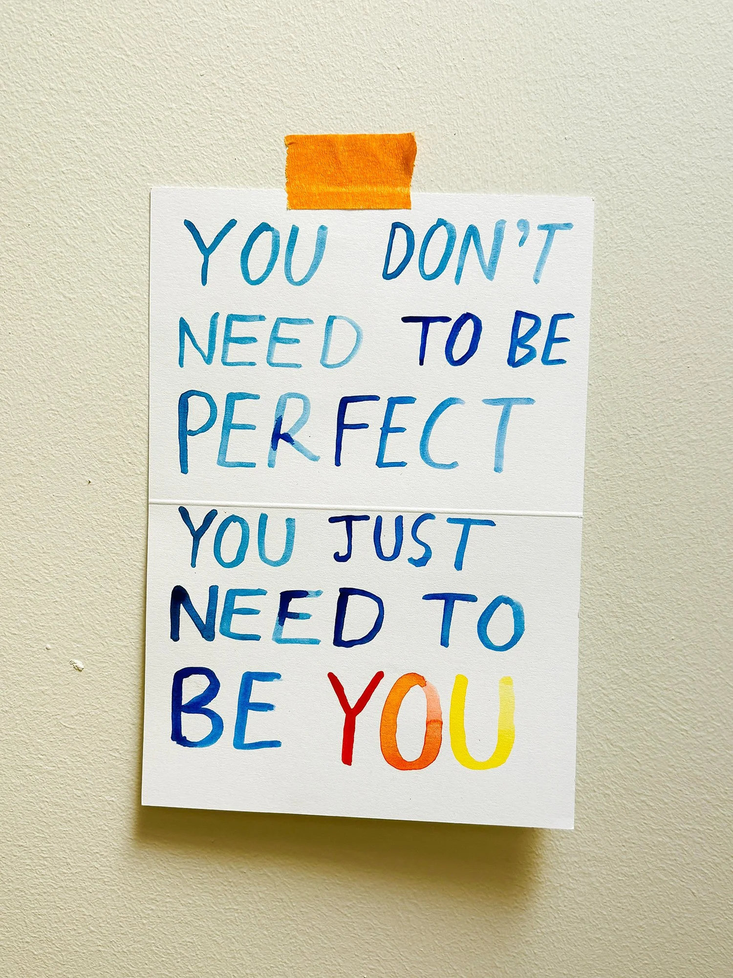 Just Be You, watercolour on scrap card