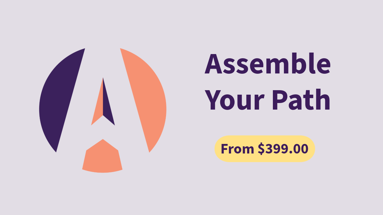 Assemble Your Path