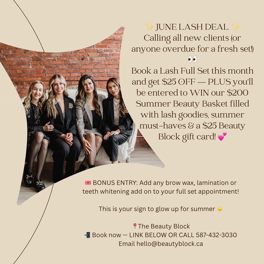 ✨ JUNE LASH DEAL ✨ 

Calling all new clients (or anyone overdue for a fresh set!) 👀
Book a Lash Full Set this month and get $25 OFF &mdash; PLUS you&rsquo;ll be entered to WIN our $200 Summer Beauty Basket filled with lash goodies, summer must-haves