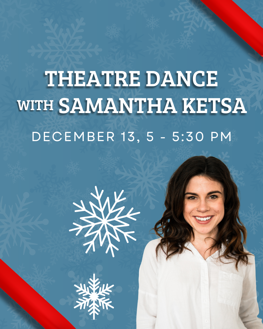 Theatre Dance with Samantha Ketsa